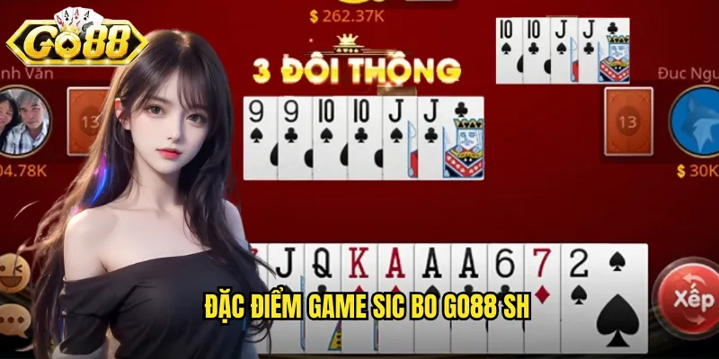 Sic Bo Go88 SH - Tài Xỉu Xúc Xắc Phong Cách Châu Á 2 Đặc điểm game sic bo go88 sh